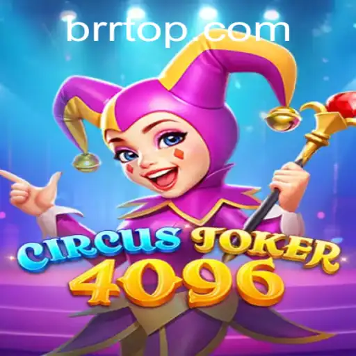 Descubra a Emoção do Jogo CircusJoker4096 da BRR.BET