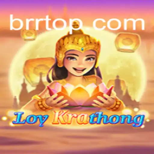Descubra LoyKrathong: O Novo Jogo em Destaque com BRR.BET