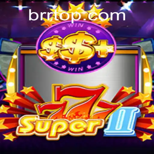 Explorando o Universo de Super777II: O Novo Fenômeno dos Jogos Online